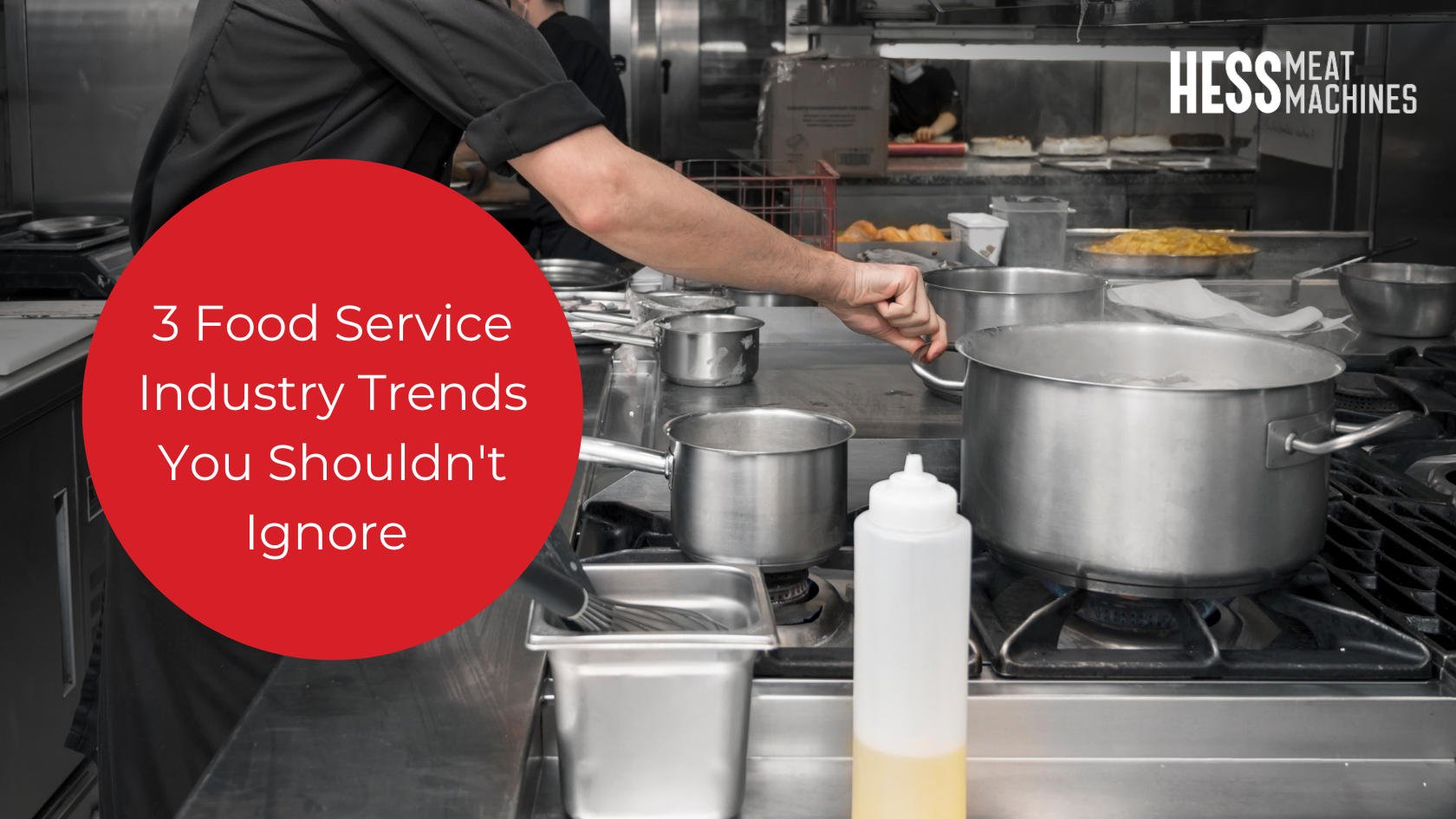 3 Food Industry Trends That You Shouldn't Ignore Graphic
